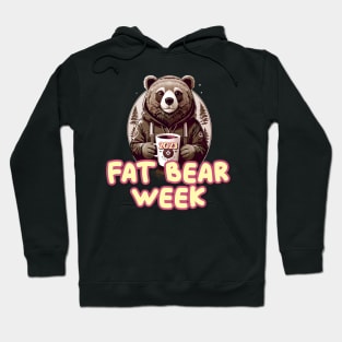 fat bear week Hoodie